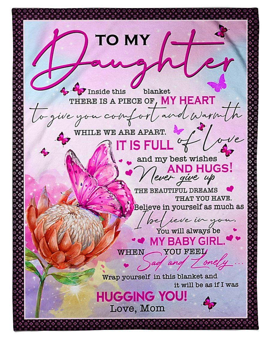 Believe In Yourself Fleece Blanket To Daughter Fleece Blanket