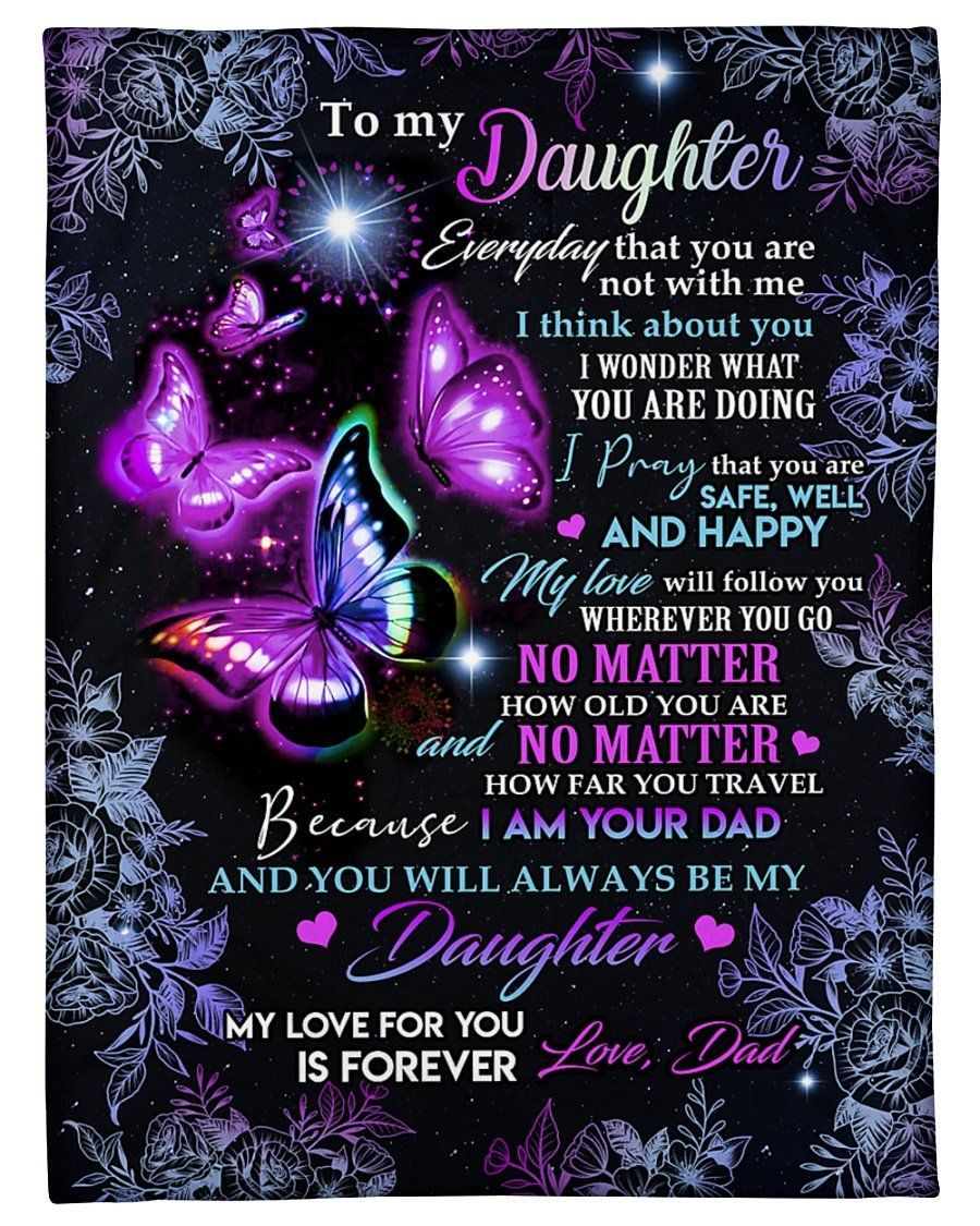 Best Gift For Daughter My Love Will Follow You Fleece Blanket