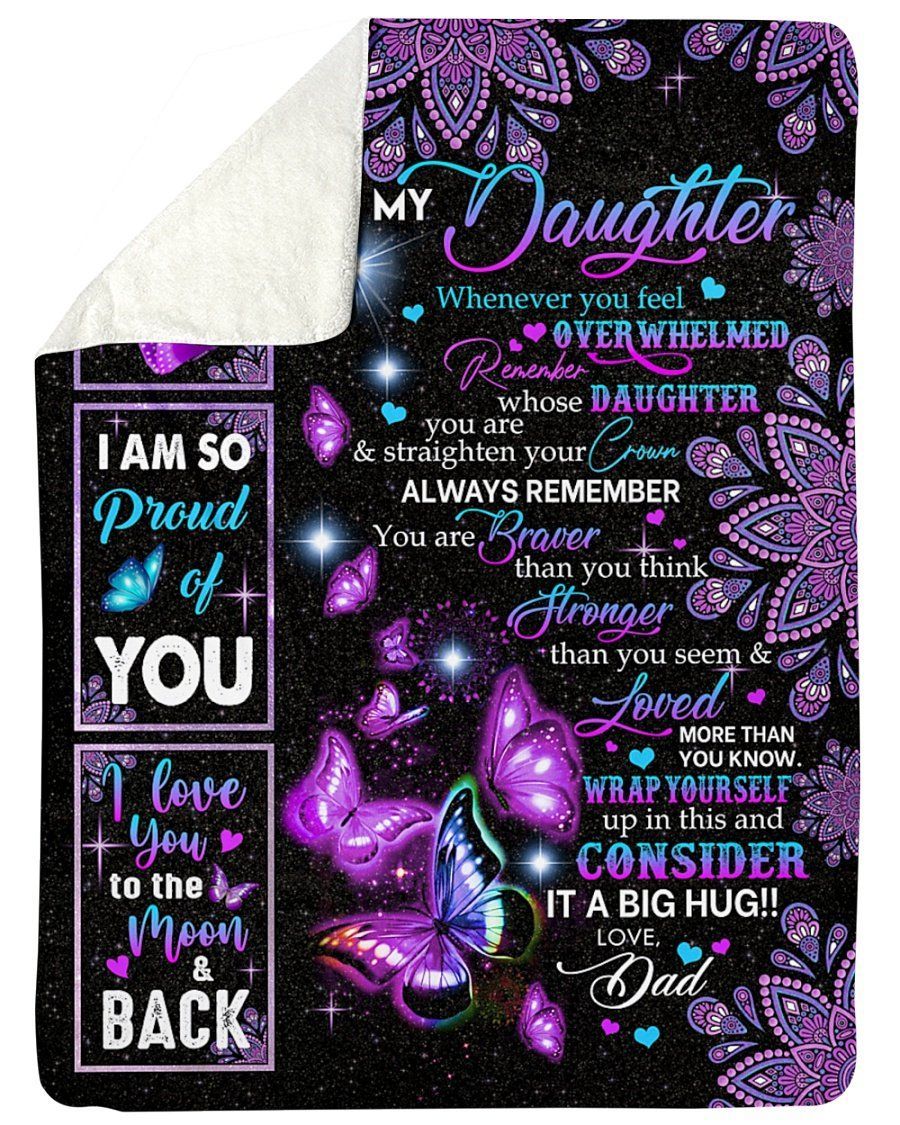 Best Gift For Daughter You Are Stronger Than You Seem Sherpa Blanket