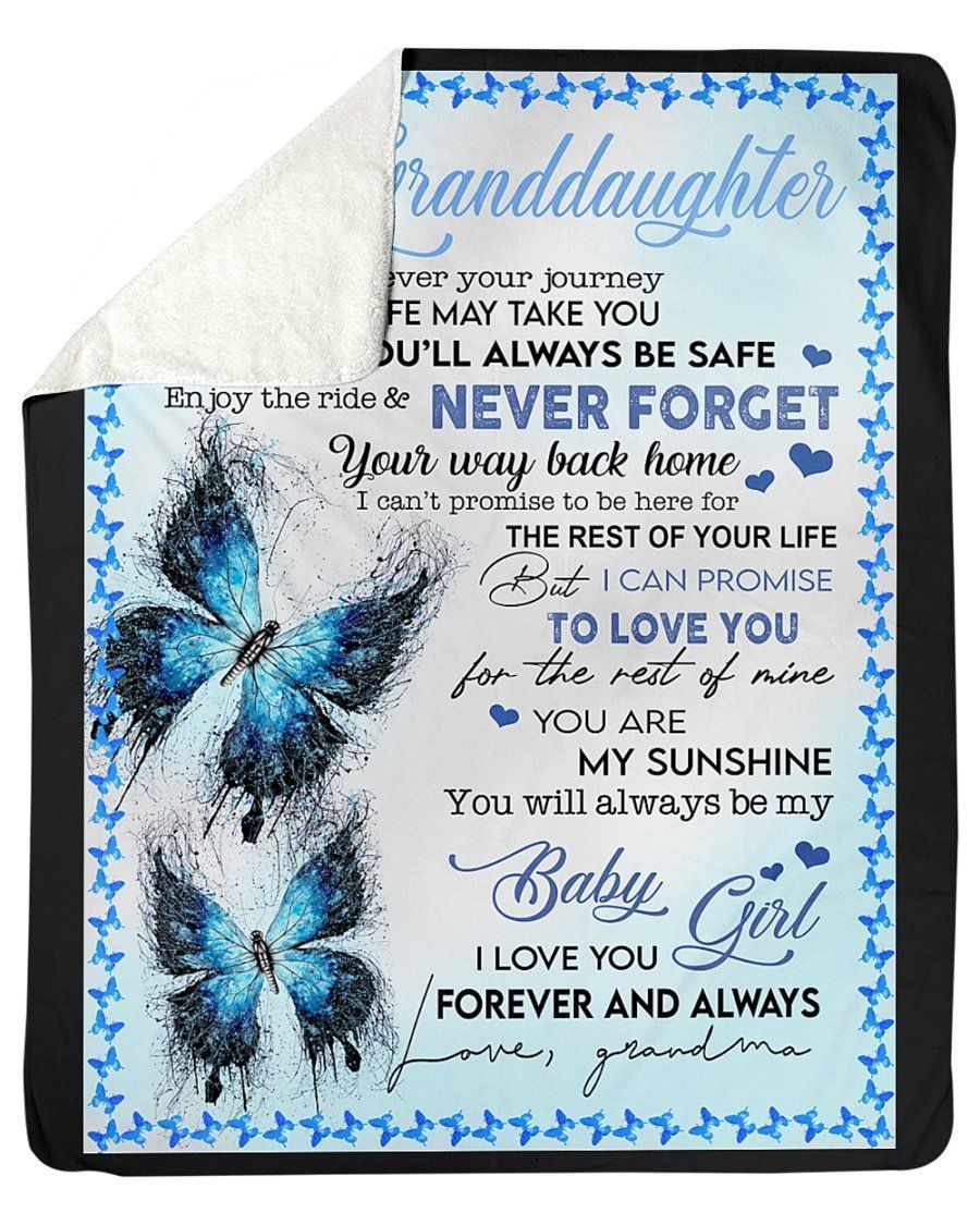 Birthday Gift For Granddaughter I Pray You’ll Always Be Safe Fleece Blanket