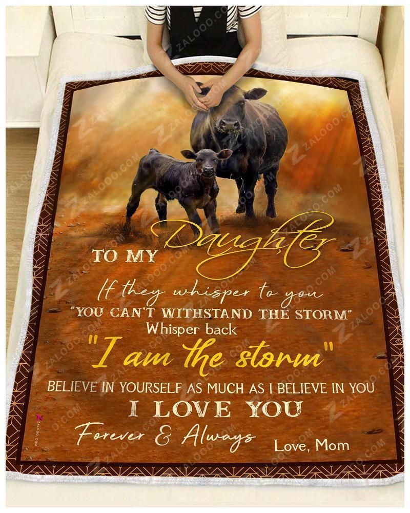 Black Angus – To My Daughter – Love Mom Fleece Blanket