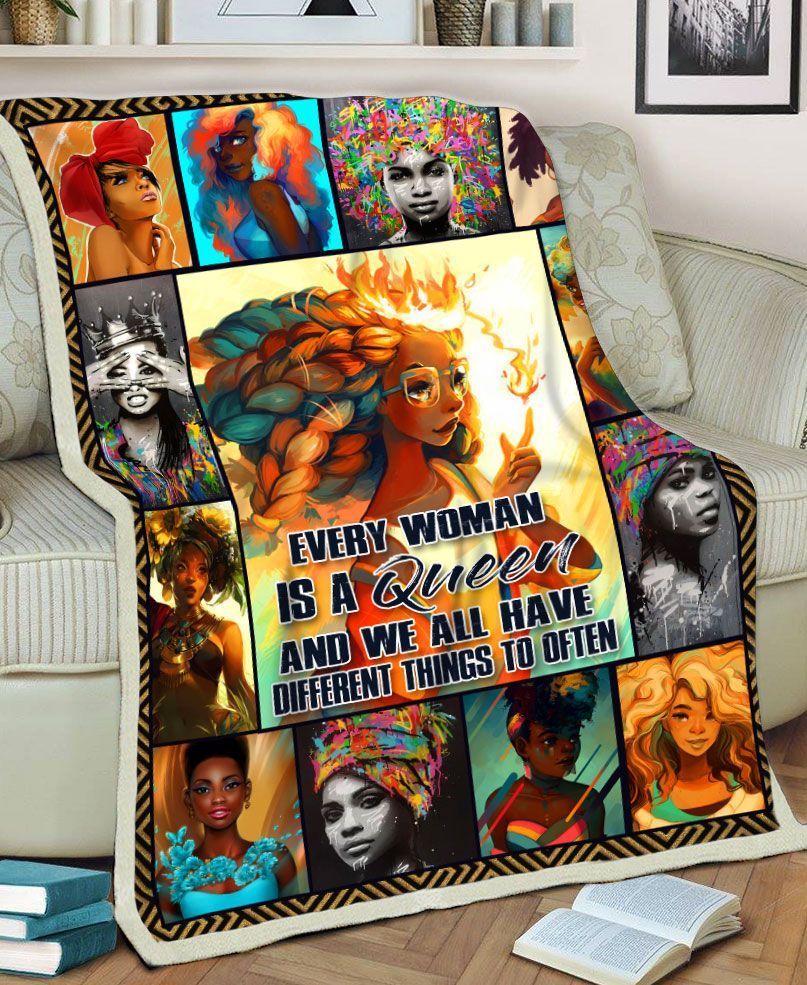Black Women Every Woman Is A Queen And We All Have Different Things To Often Sherpa Fleece Blanket