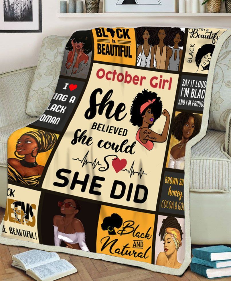 Black Women October Girl She Believed She Could So She Did Sherpa Fleece Blanket