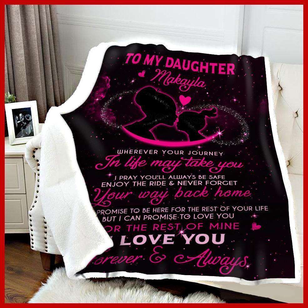 Blanket Gift For Makayla Wherever Your Journey In Life May Take You