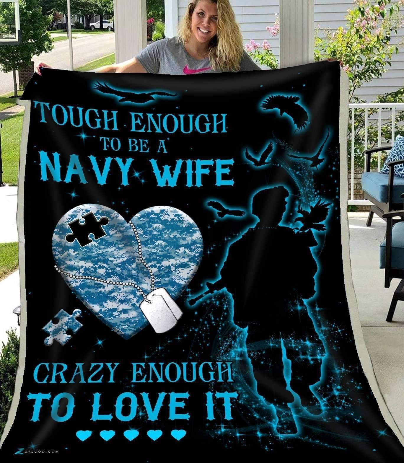 Blanket Gift For Navy Wife Crazy Enough To Love It