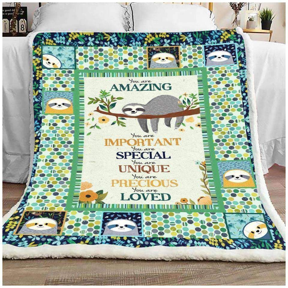 Blanket Gift For Sloth Lovers You Are Amazing