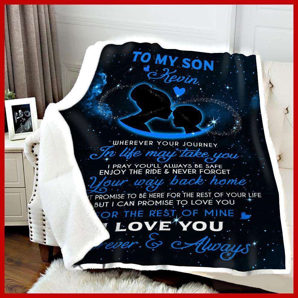 Blanket Gift For Son Kevin I Love You Forever And Always