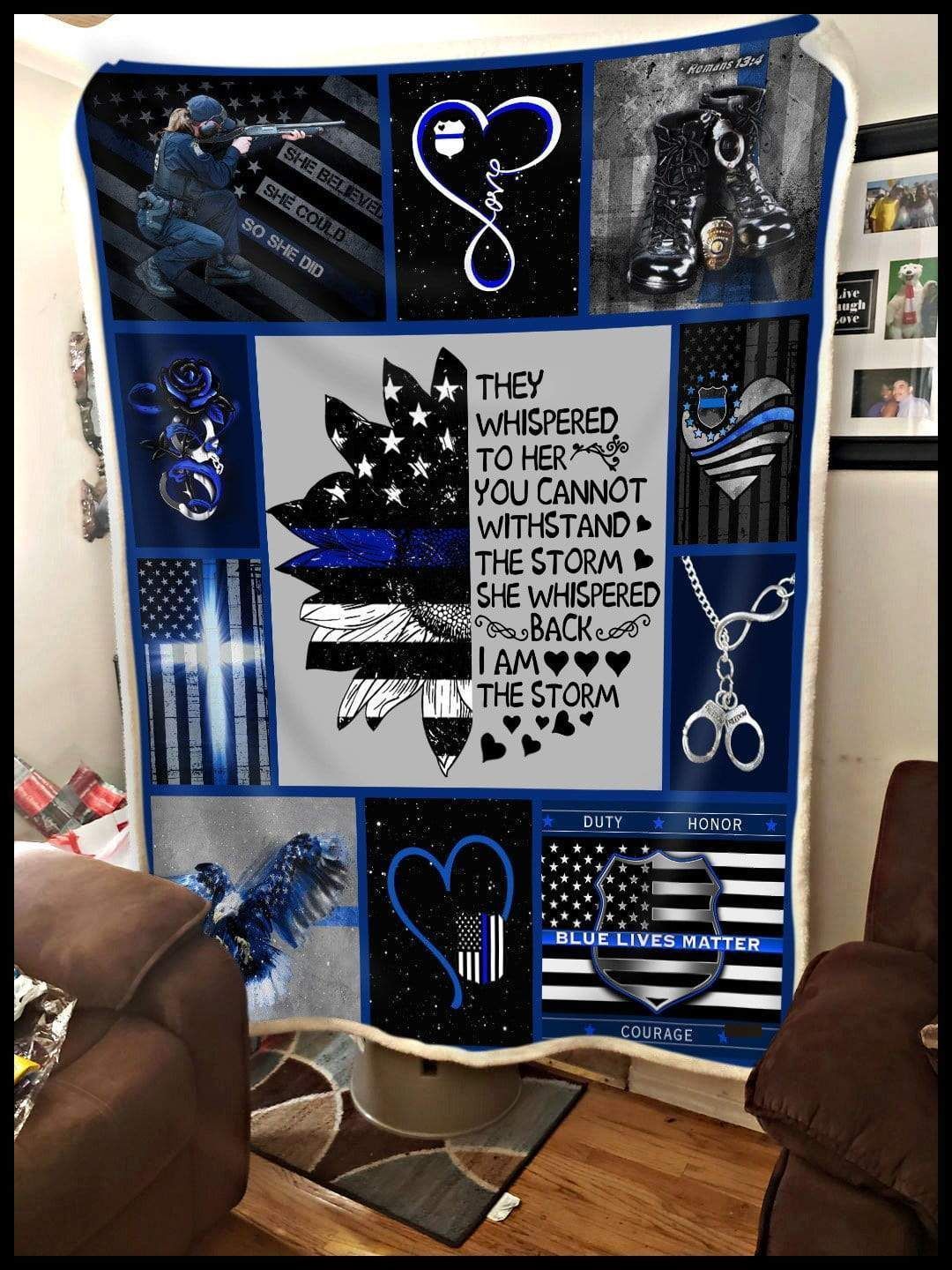 Blanket Giving Police They Whispered To Her You Cannot Withstand The Storm