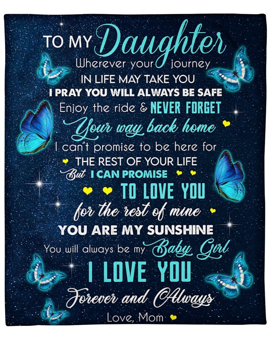 Blue Butterflies I Love You Forever Mom To Daughter Fleece Blanket Fleece Blanket