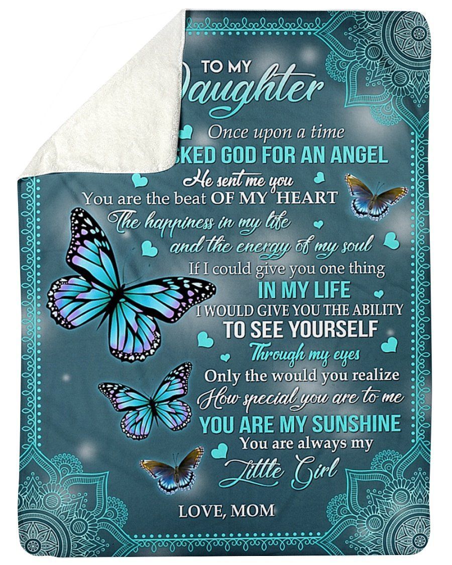 Blue Butterfly Gift For Daughter You Are My Sunshine Fleece Blanket Sherpa Blanket