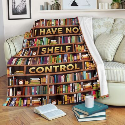 Book I Have No Shelf Control Sherpa Fleece Blanket