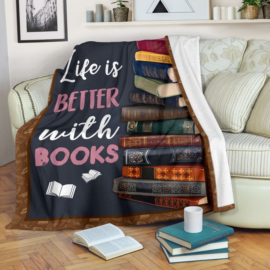 Book Lovers Life Is Better With Books Sherpa Fleece Blanket