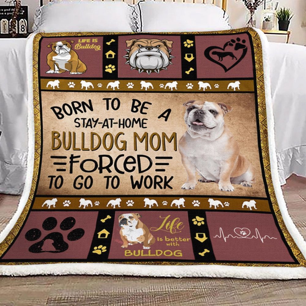 Born To Be A Stay At Home Bulldog Sherpa Fleece Blanket