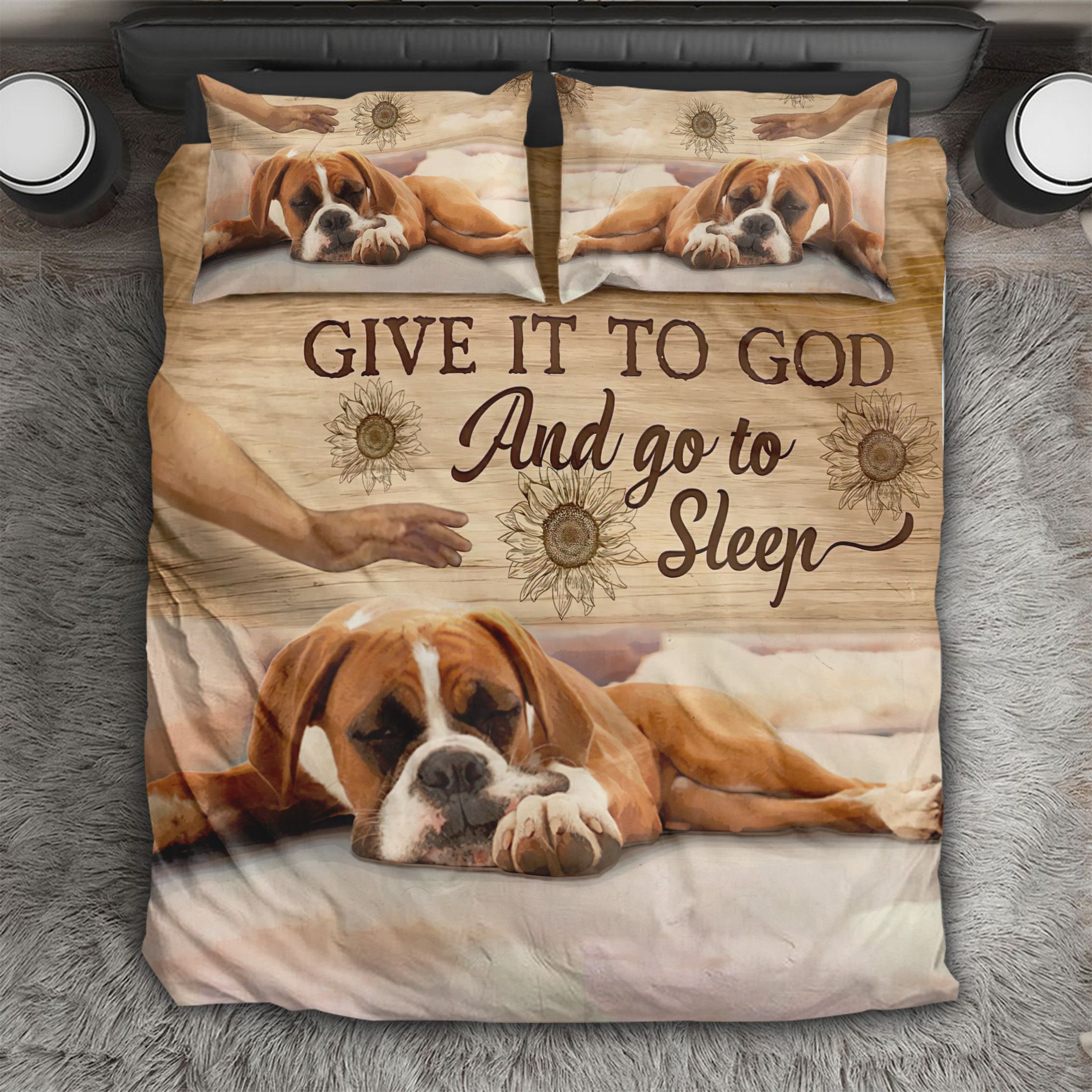 Boxer Give It To God Bedding Set