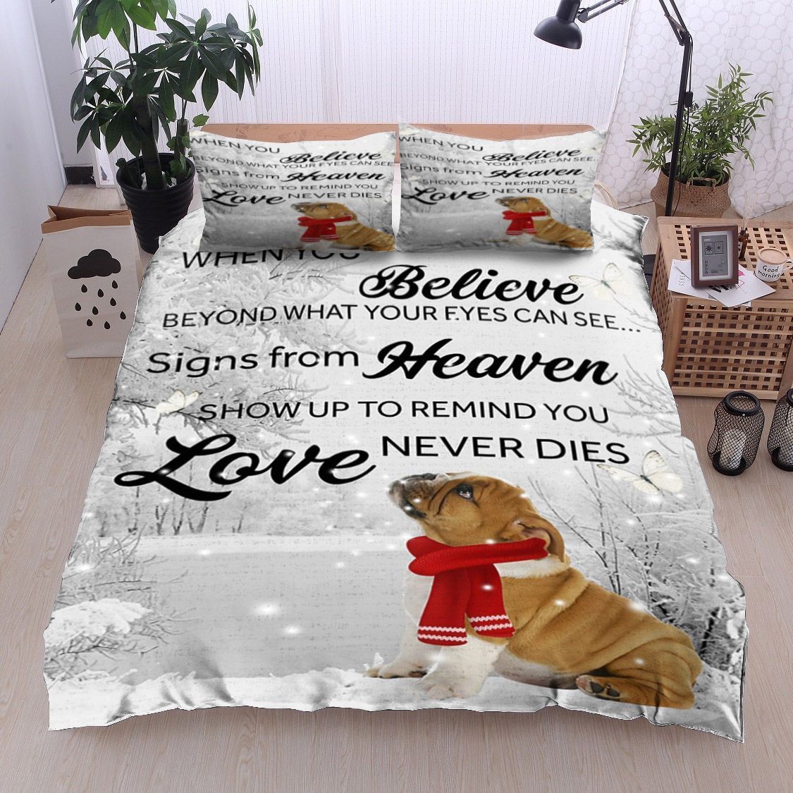 Bulldog When You Believe Bedding Set