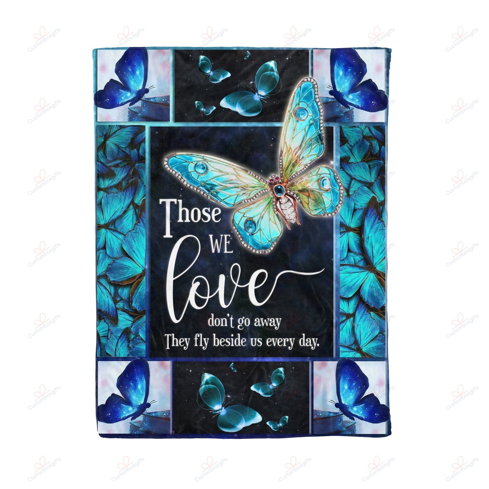 Butterfly Those We Love Don’T Go Away Sherpa Fleece Blanket