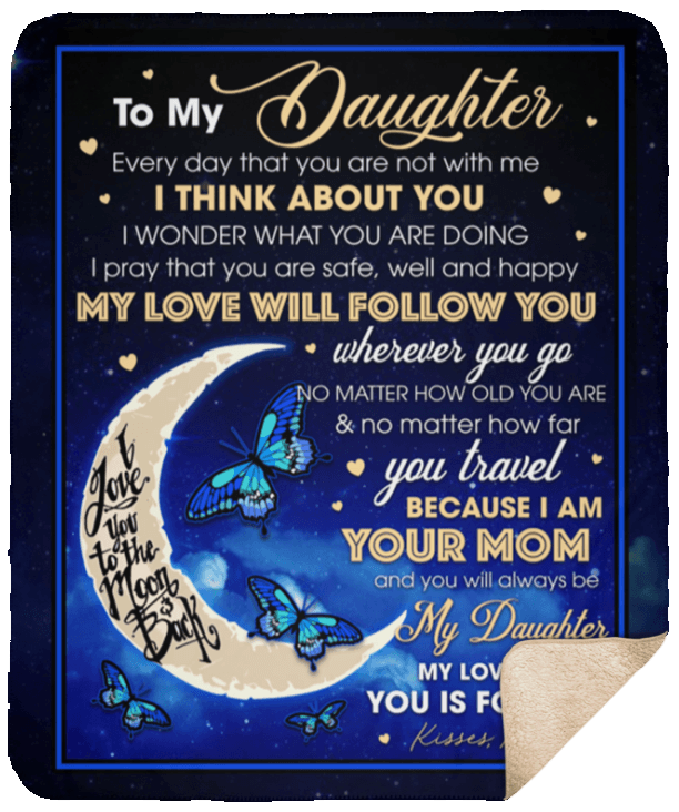 Butterfly To My Daughter Sherpa Fleece Blanket