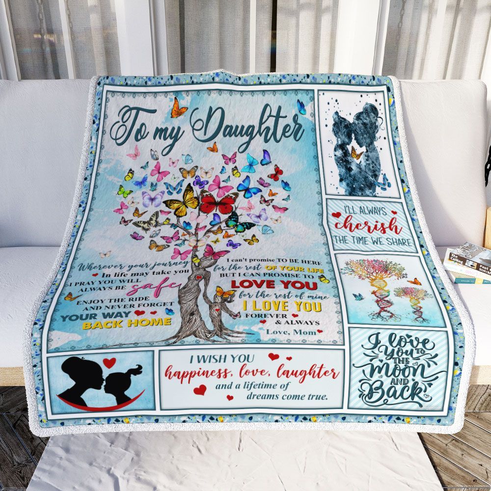Butterfly To My Daughter Enjoy The Ride And Never Forget Your Way Back Home Sherpa Fleece Blanket