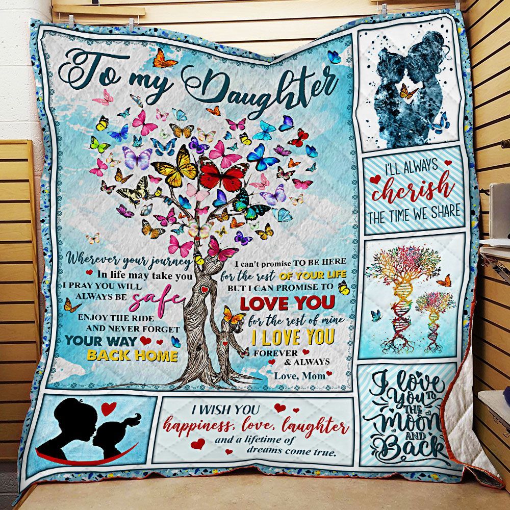 Butterfly To My Daughter Enjoy The Ride And Never Forget Your Way Back Home GS-CL-LD2506 Quilt Blanket
