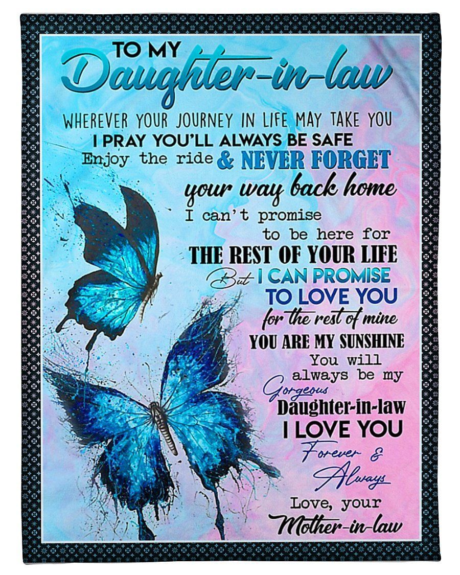 Butterfly You Are My Sunshine Fleece Blanket Giving Daughter In Law Fleece Blanket