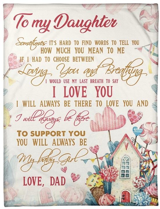 Candy House You Will Always Be My Baby Girl From Dad Sherpa Fleece Blanket