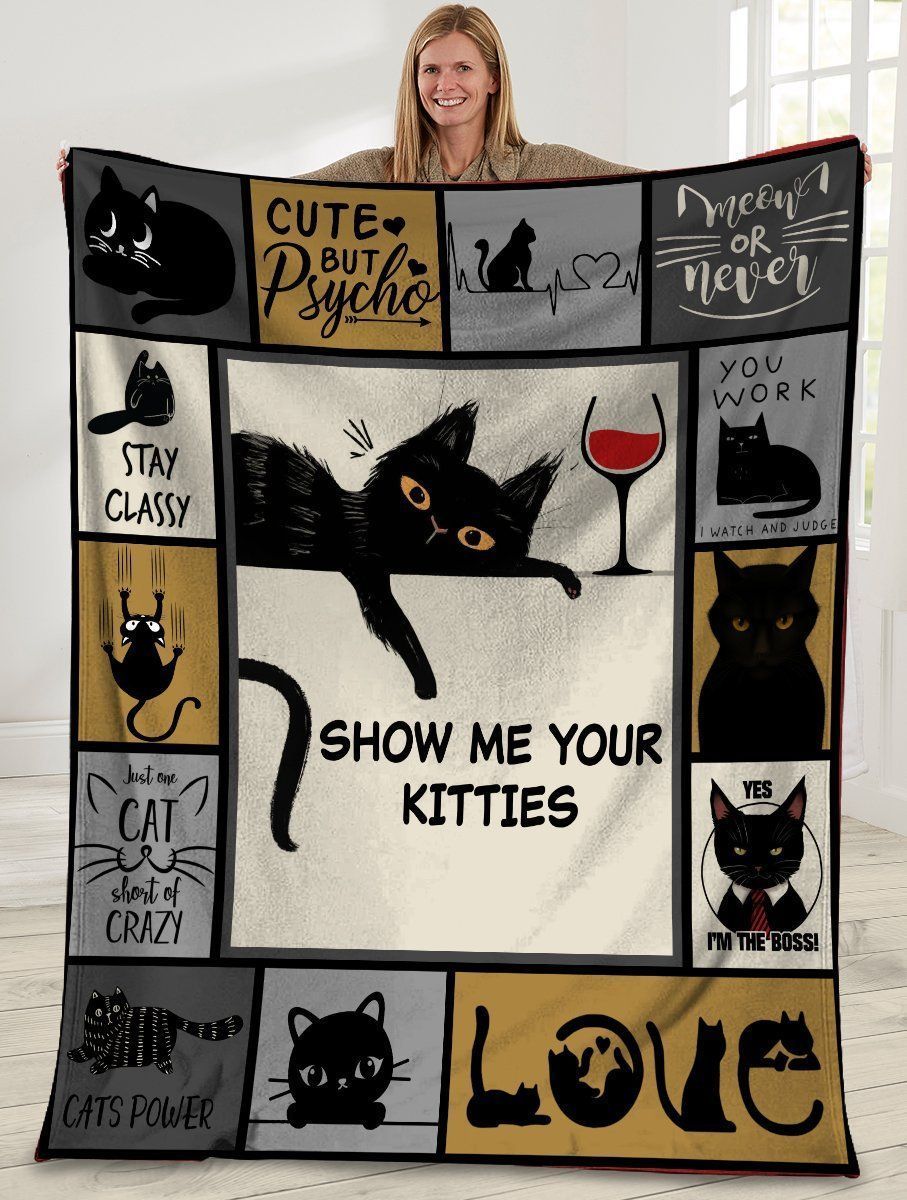 Cat Lover Show Me Your Kitties Black Cat Fleece Blanket