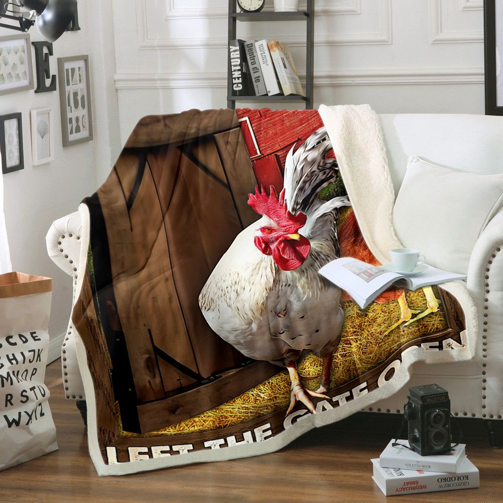 Chicken Live Like Gate Open Fleece Blanket