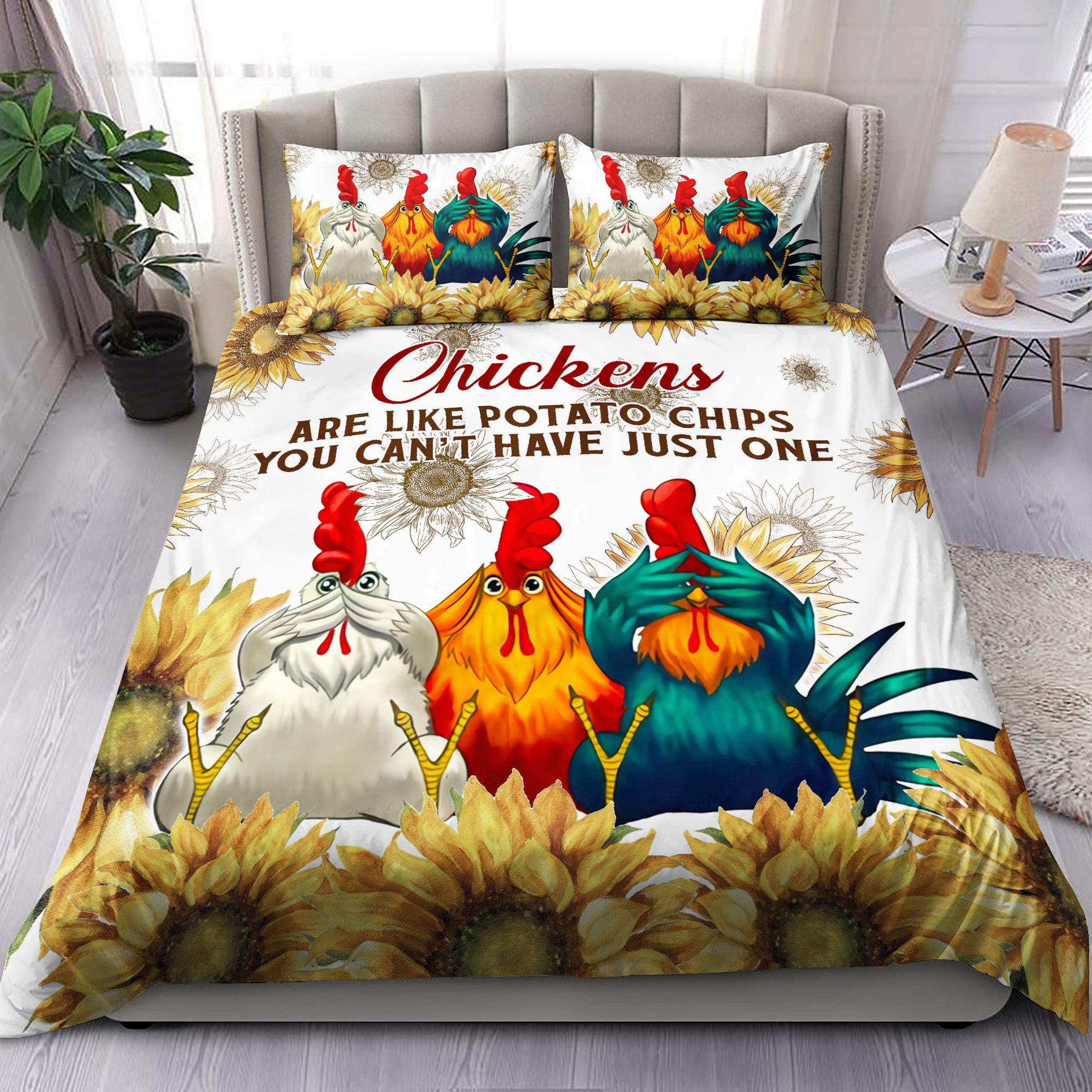 Chickens Are Like Potato Chips Sunflower Bedding Set