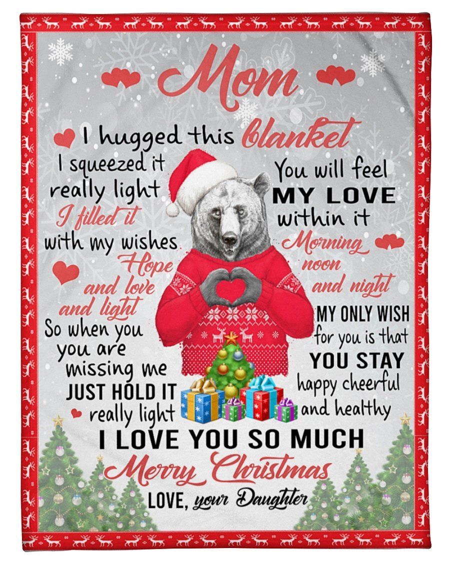 Christmas Gift Daughter To Mom I Love You So Much Fleece Blanket