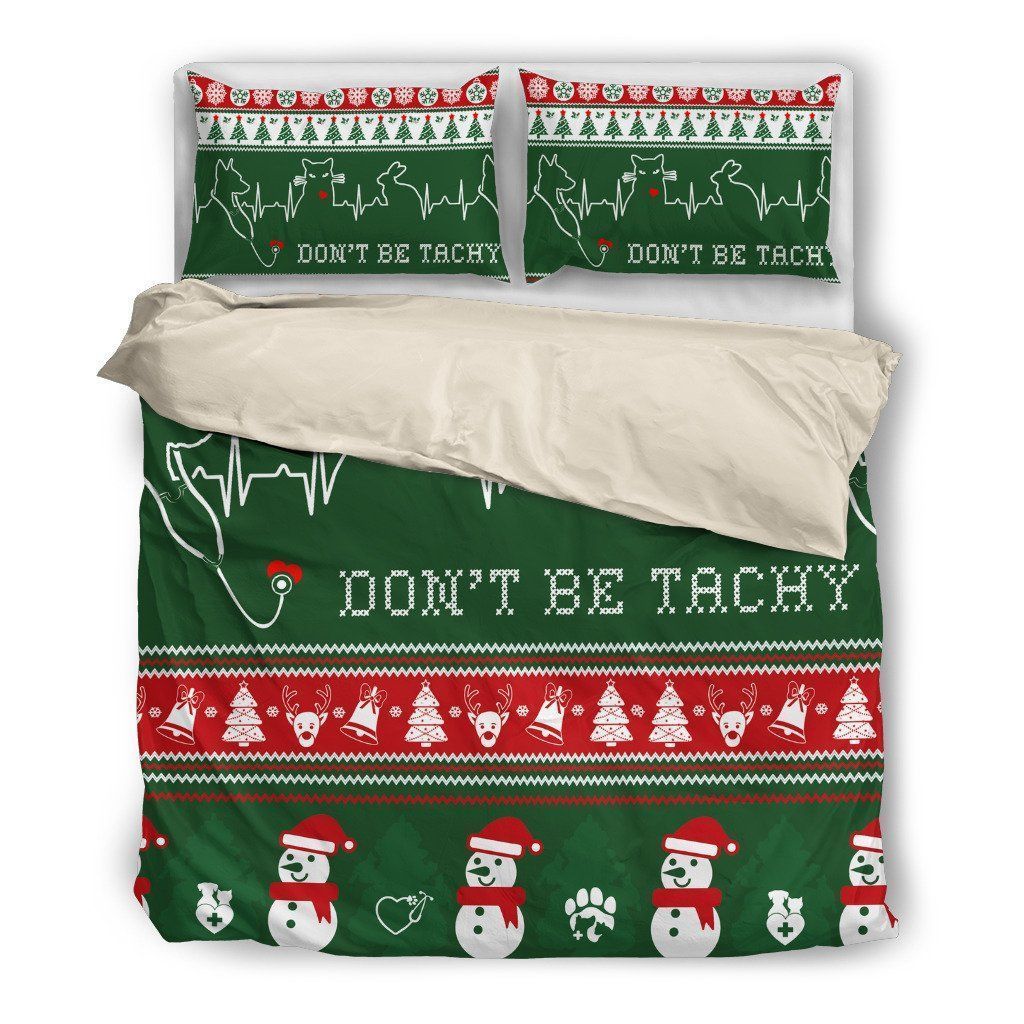 Christmas Vet Tech Dont Be Tachy Bedding Set