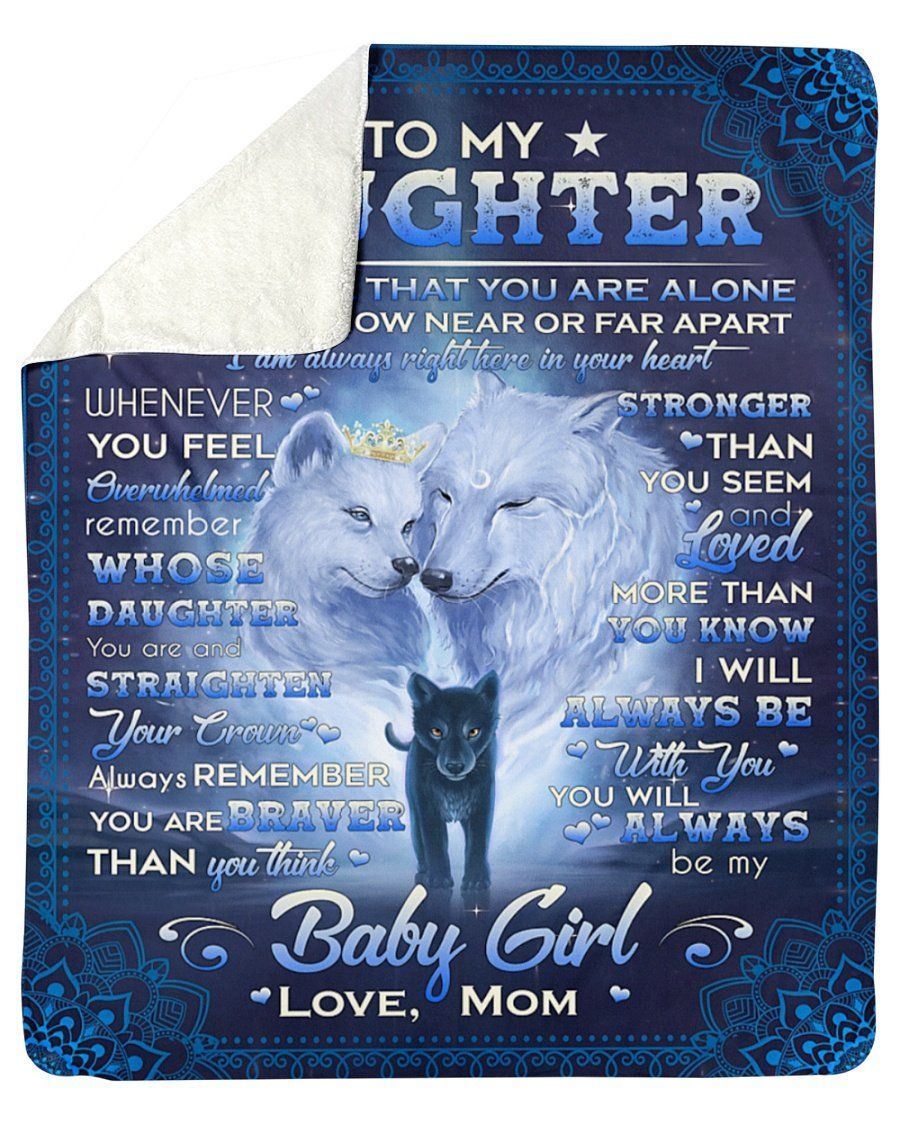 Couple Wolves Mom To Daughter I’ll Always Be With You Fleece Blanket Sherpa Blanket