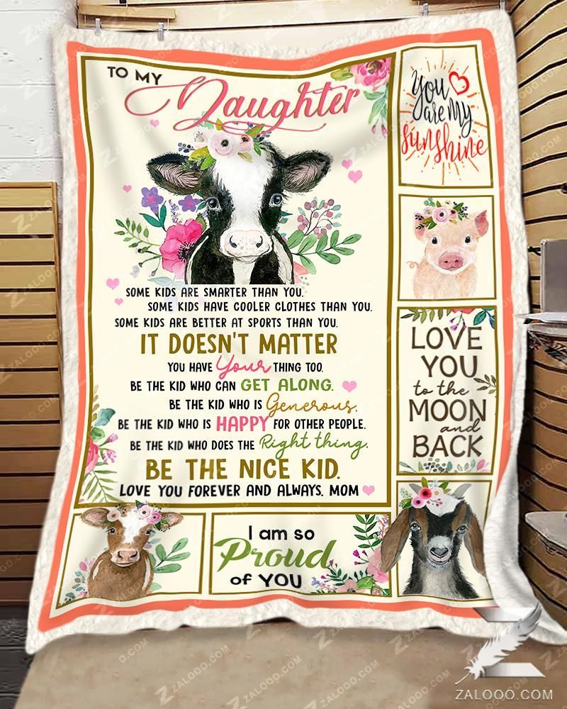 Cow To My Daughter Be The Nice Kid Love Mom Sherpa Fleece Blanket
