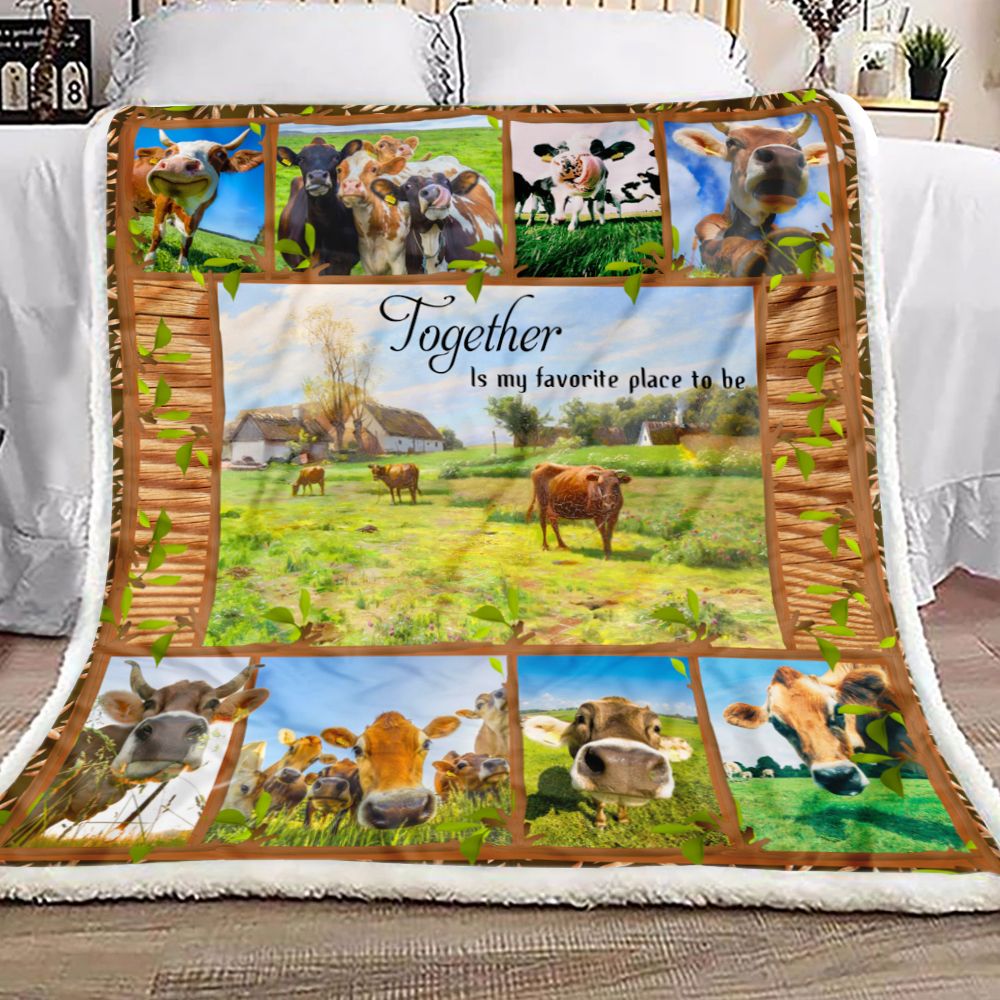 Cow Together Is My Favorite Place To Be Fleece Blanket