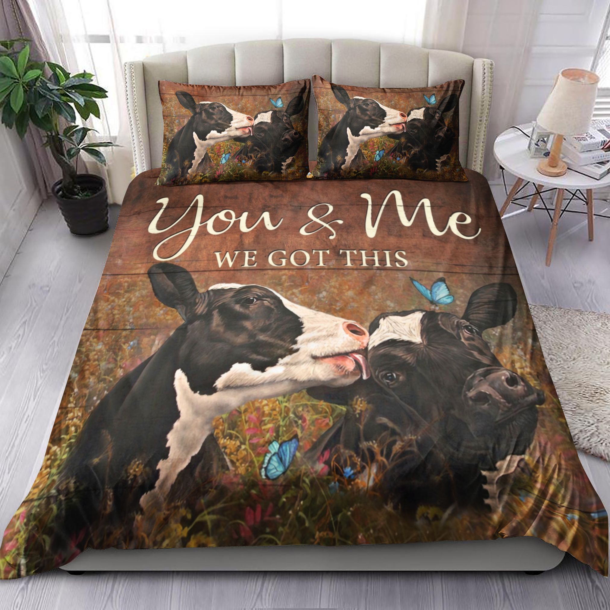 Cow You And Me We Got This Bedding Set