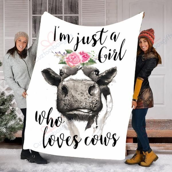 Cows I’M Just A Girl Who Loves Cows Farmer Sherpa Fleece Blanket