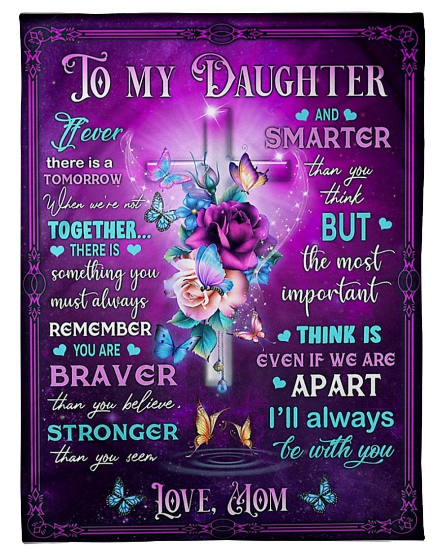 Cross Flower Purple To My Daughter Fleece Blanket When We’re Not Together Fleece Blanket