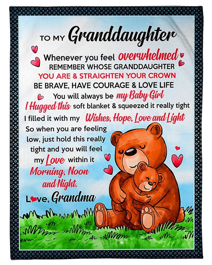 Cute Bears You’ll Always Be My Baby Girl Grandma To Granddaughter Fleece Blanket Fleece Blanket