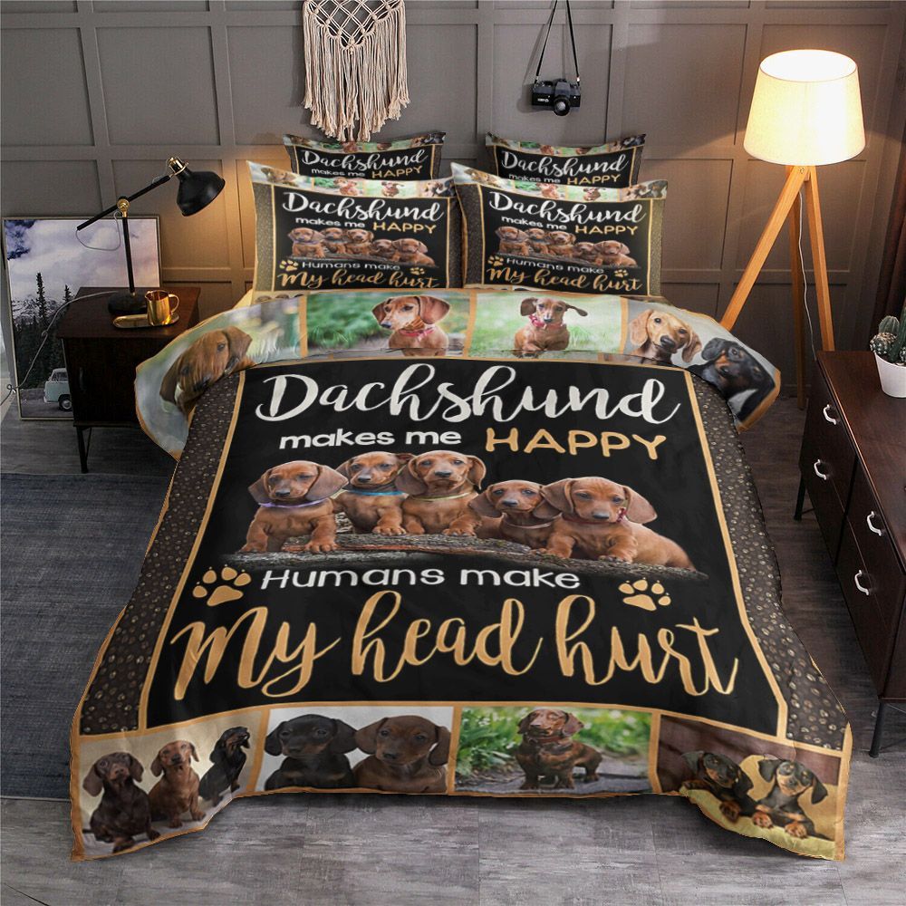 Dachshund Makes Me Happy Bedding Set