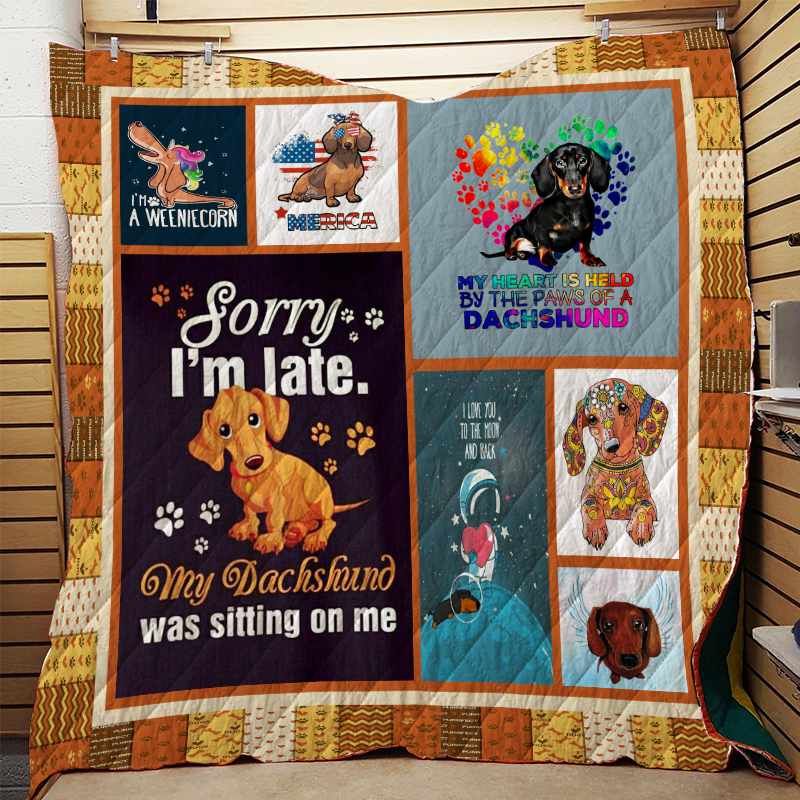 Dachshund Sorry I Am Late Quilt Blanket Christmas Christmas Gifts Merry Christmas Holiday Gifts Gift Dhc03011293Dd