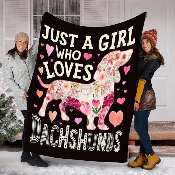 Dachshunds Dog Just A Girl Sherpa Fleece Blanket
