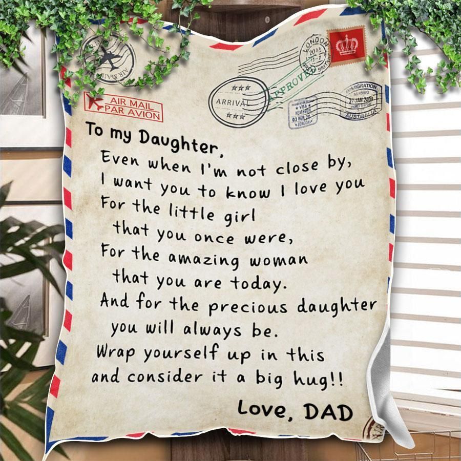 Dad Gift For Daughter I Love You For The Amazing Woman That You Are Today Fleece Blanket