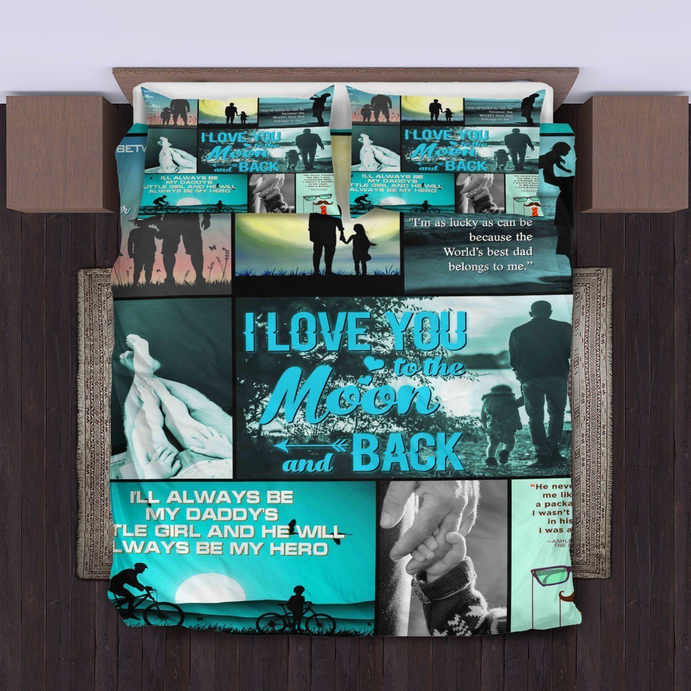 Dad To Daughter Family Love You To Moon And Back Bedding Set