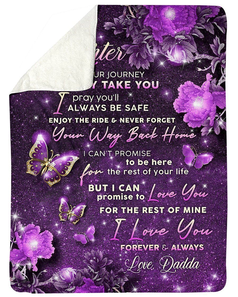 Dad To Daughter I Pray You’ll Always Be Safe Fleece Blanket Sherpa Blanket