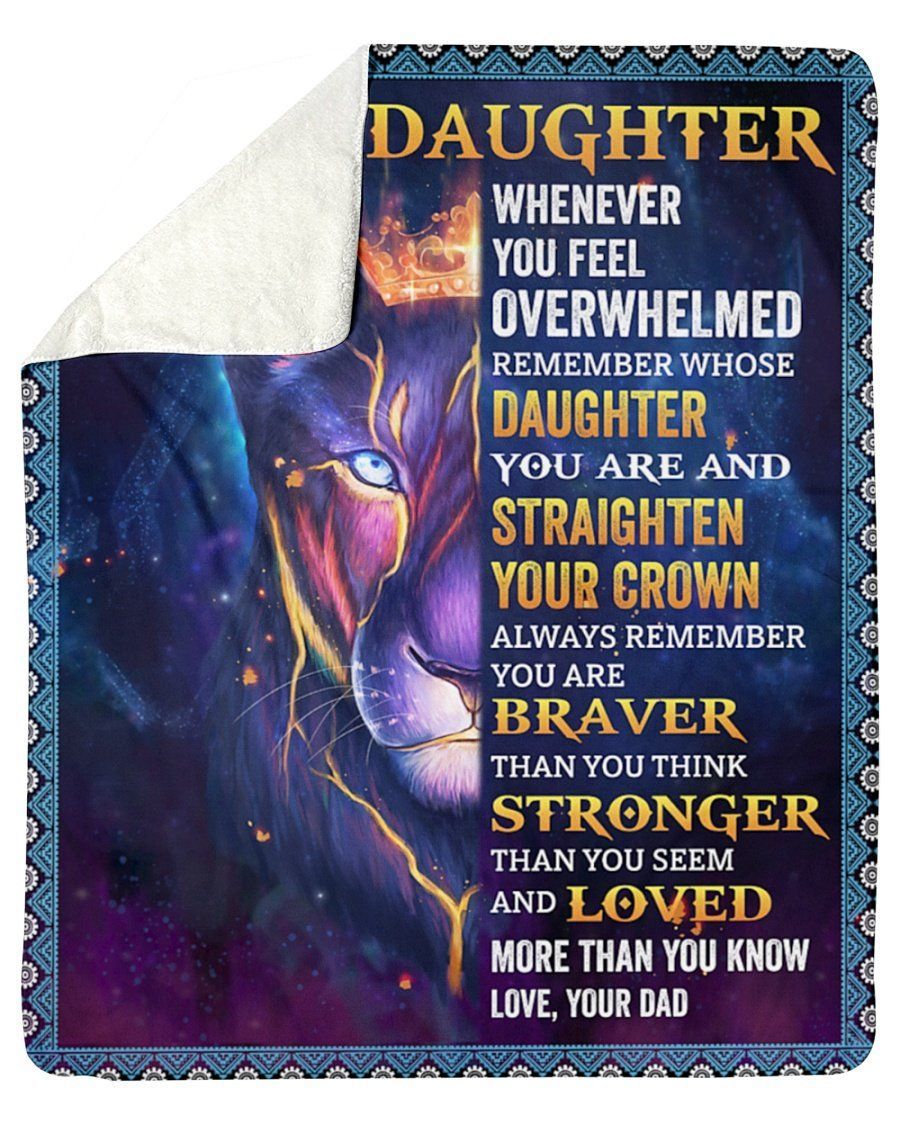 Dad To Daughter Loved More Than You Know Lion King Lightning Fleece Blanket Sherpa Blanket