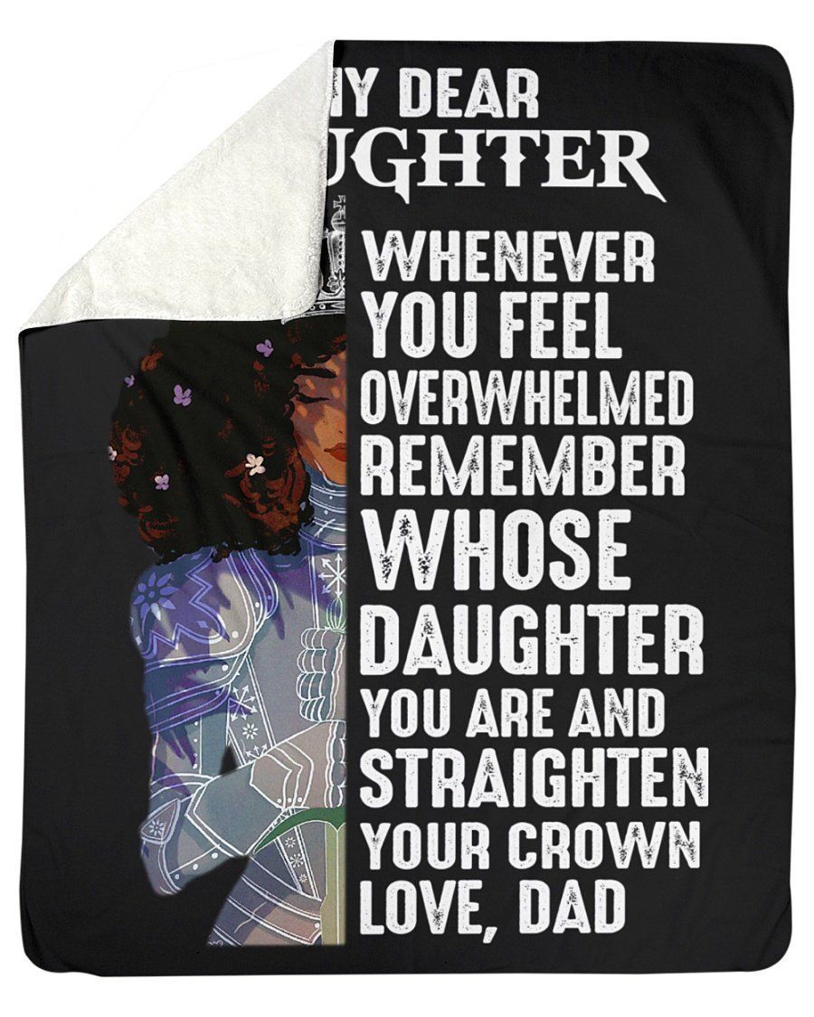 Dad To Daughter Remember Whose Daughter You Are Black Fleece Blanket Sherpa Blanket