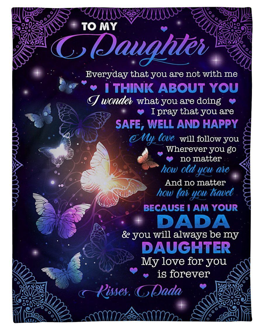 Dad To Daughter You’ll Always Be My Daughter Fleece Blanket Fleece Blanket