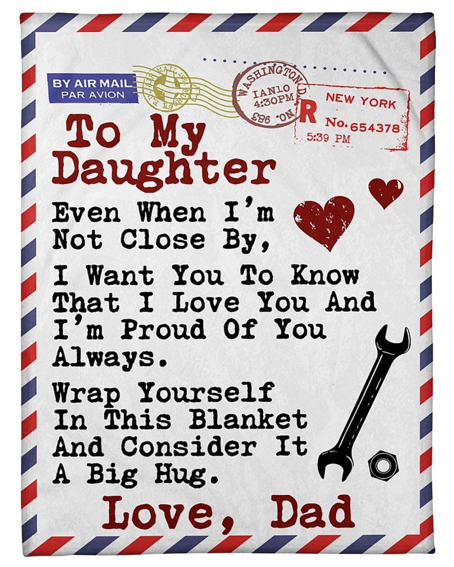 Dad To Mechanic’s Daughter I’m Proud Of You Fleece Blanket Fleece Blanket