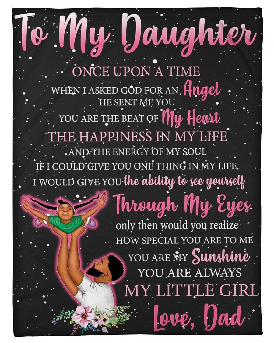 Dad To My Daughter You’re Always My Little Girl Fleece Blanket Fleece Blanket