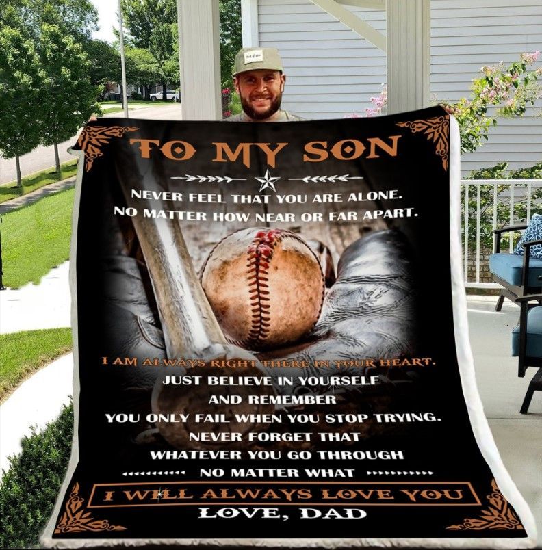 Dad To My Son Never Feel That You Are Alone Baseball Sherpa Fleece Blanket