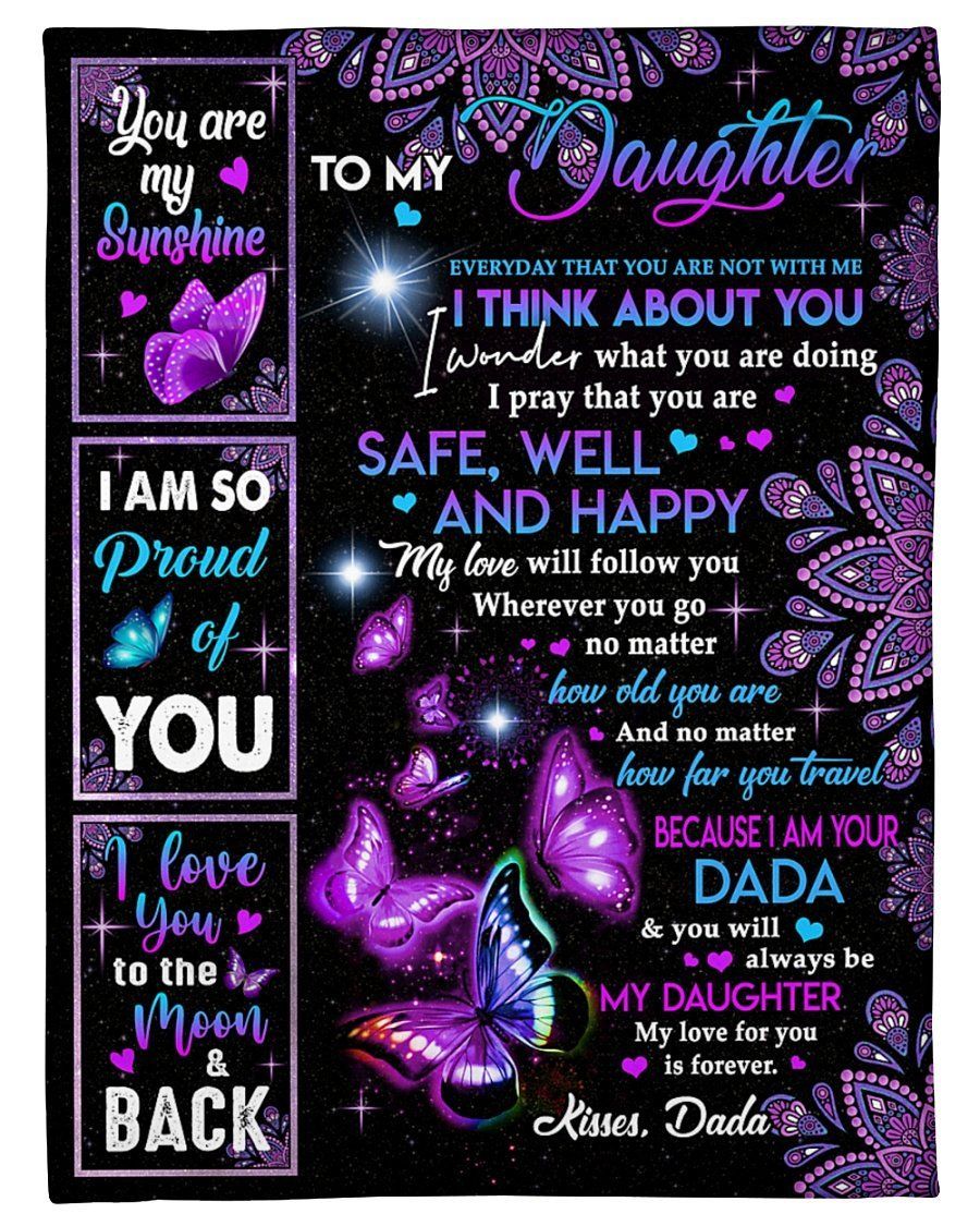 Dada To Daughter My Only Sunshine Fleece Blanket Fleece Blanket